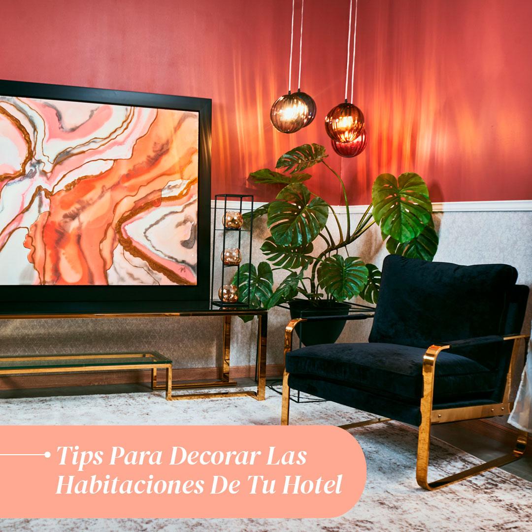 01 Tips Para Decorar Las Habitaciones De Tu Hotel Estilo Bisou